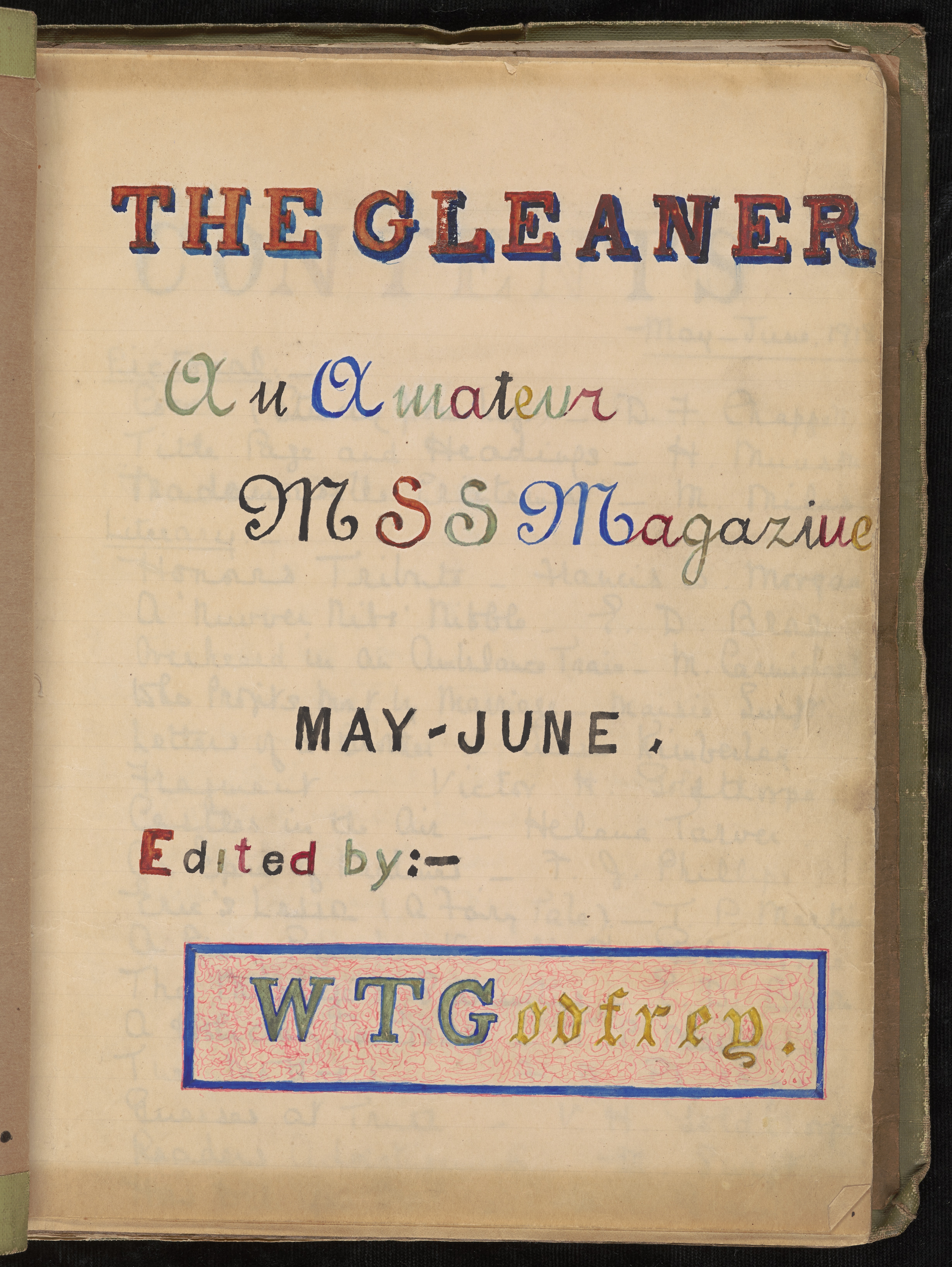 The title page for this issue from May/June 1918 features colorful calligraphy, contributed in lieu of an artistic submission. Members who failed to contribute at all to an issue were fined. (Not yet cataloged. Library Associates Endowment Fund.)