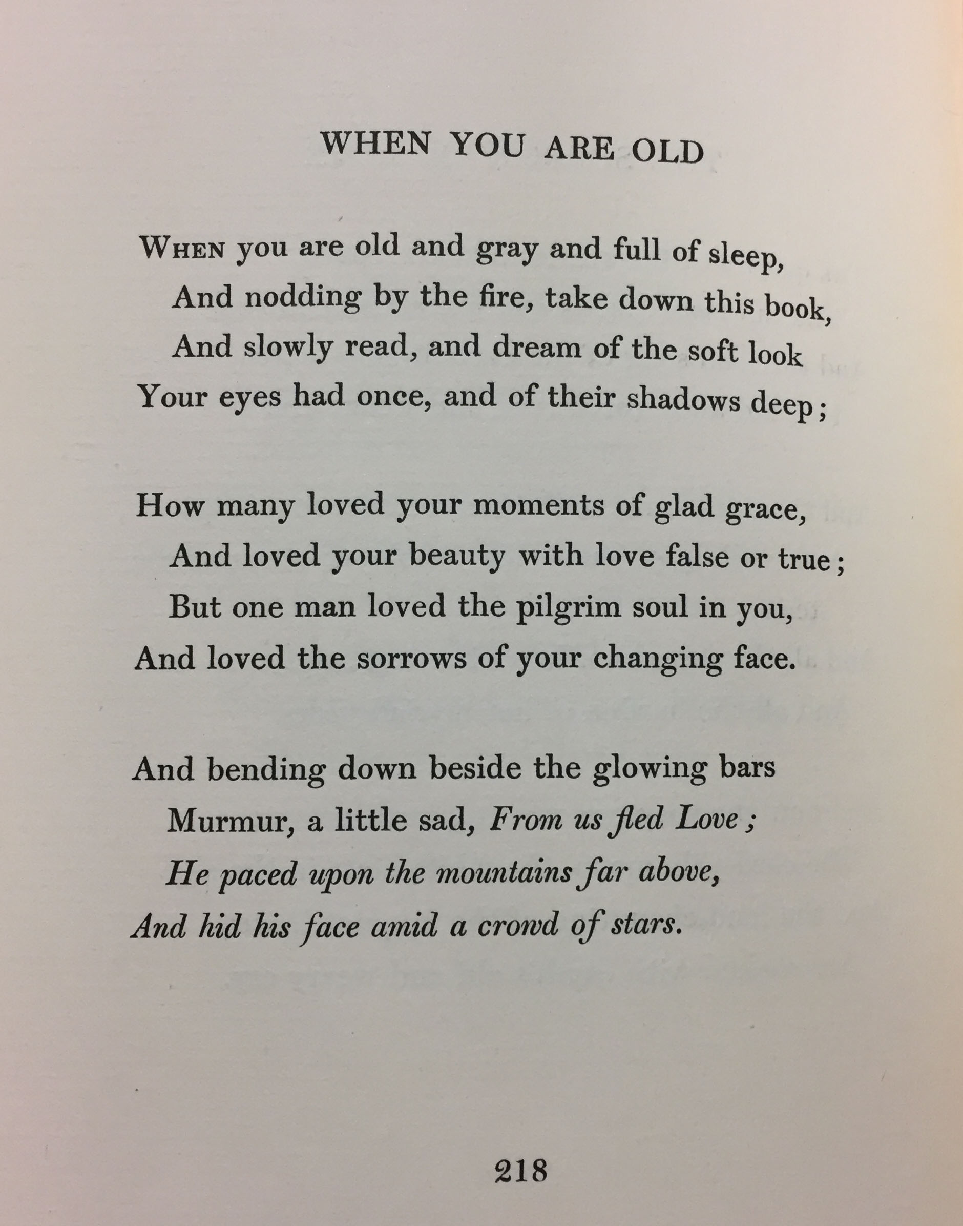 Original version of the poem, "When You Are Old," as it appears in W. B. Yeats, Poems (London: T. Fisher Unwin, 1895) (PR5900 .A3 1895)